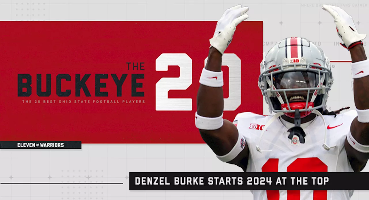 The Buckeye 20: Denzel Burke, TreVeyon Henderson, Caleb Downs Top Initial 2024 Rankings Entering Spring Practice