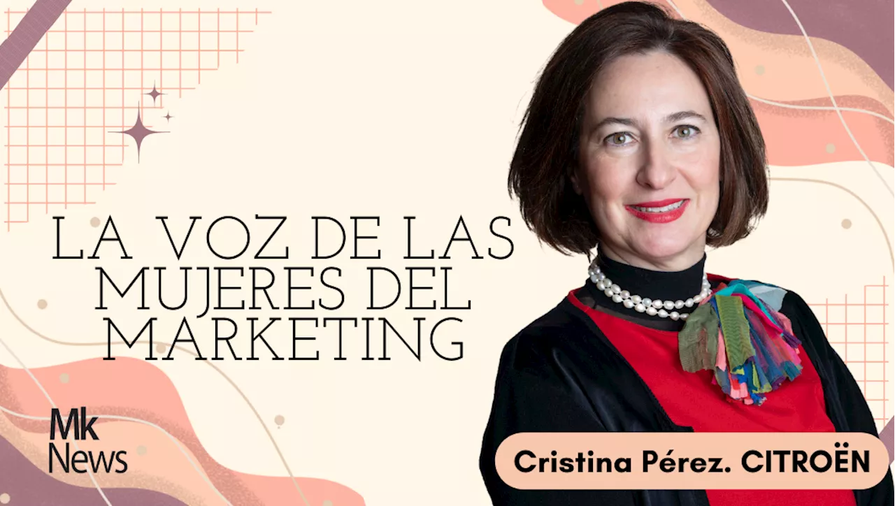 Cristina Pérez (Citroën): 'He contribuido a romper con el histórico de masculinidad'