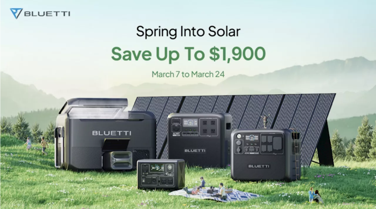 Spring Into Solar, Spring Into Endless Outdoor Fun With BLUETTI Solar Generators