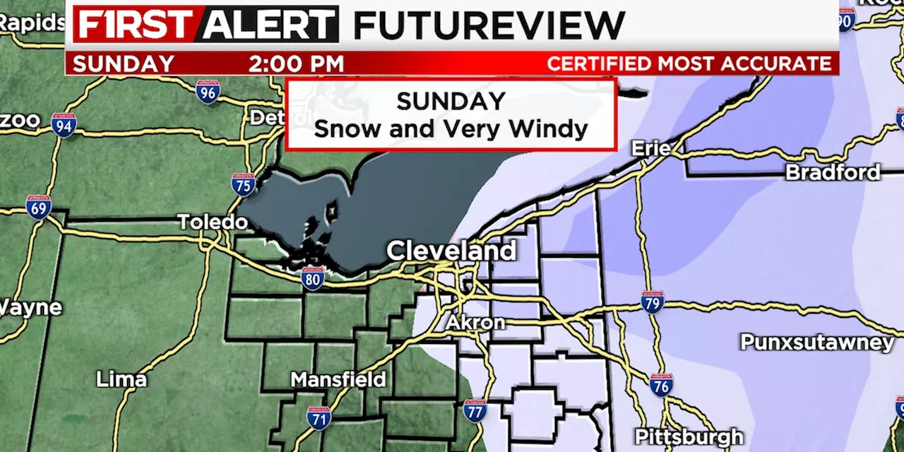 19 First Alert Weather Day Sunday: Windy with lake-effect snow showers, accumulation likely