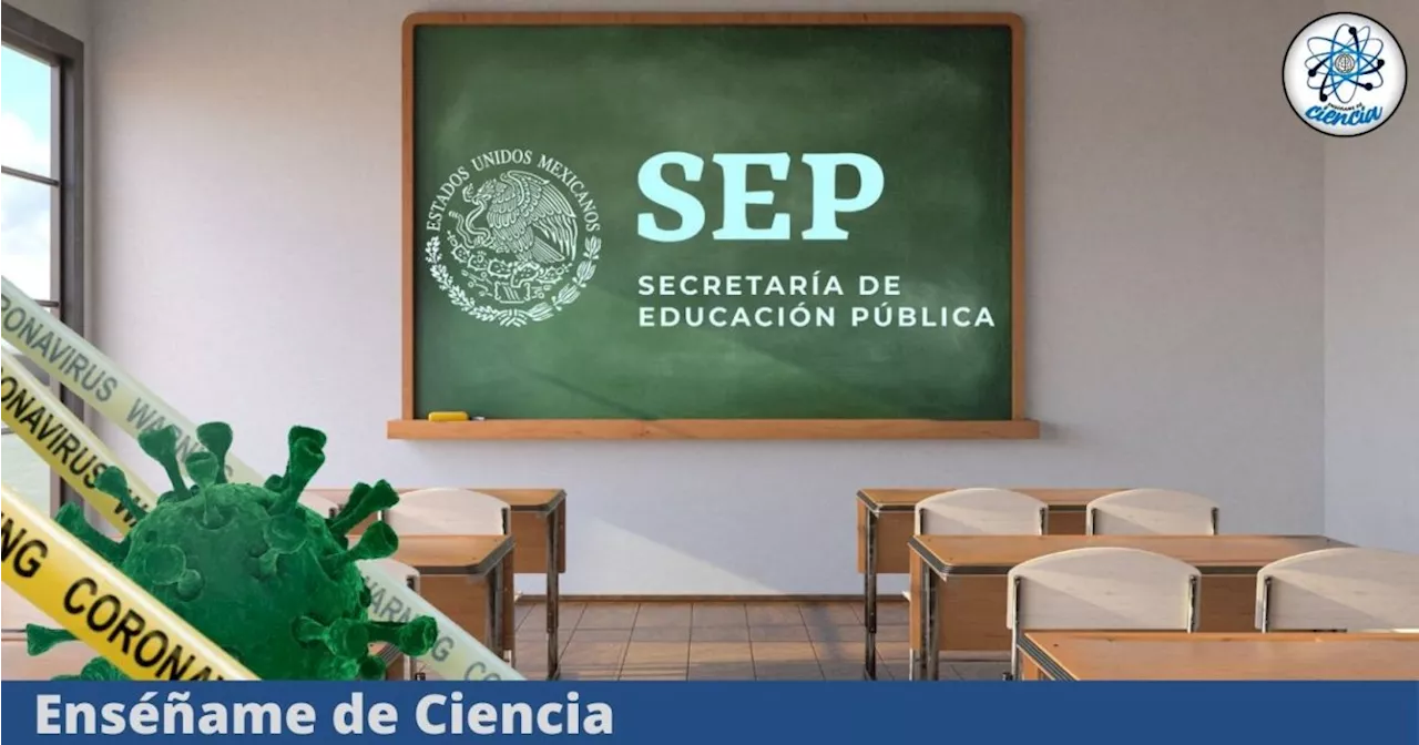 Estos son los estados y fechas que suspenderán clases por repuntes de COVID-19, según la SEP