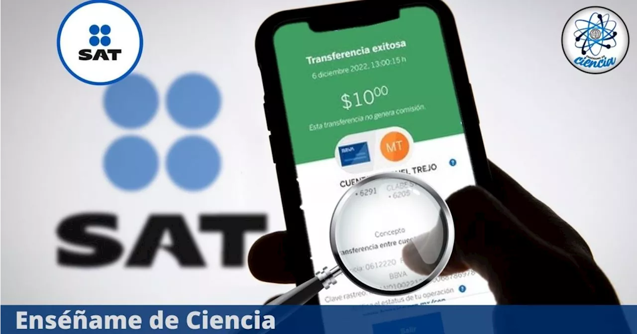 SAT: conceptos de transferencias bancarias que pueden hacer que te multen