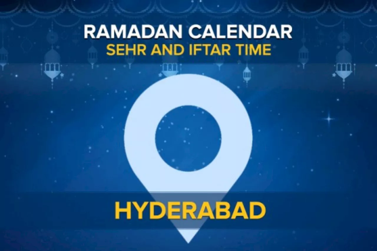 Ramadan Calendar 2024 Hyderabad