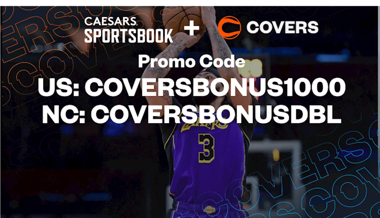 Caesars Promo Code: Get a $1,000 First Bet on Bucks vs Lakers