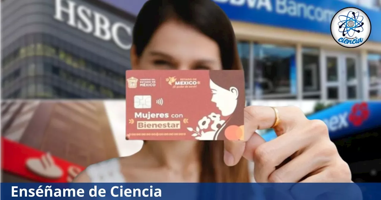 Mujeres con Bienestar 2024: Lista de bancos donde puedes retirar tu dinero sin cobro de comisión