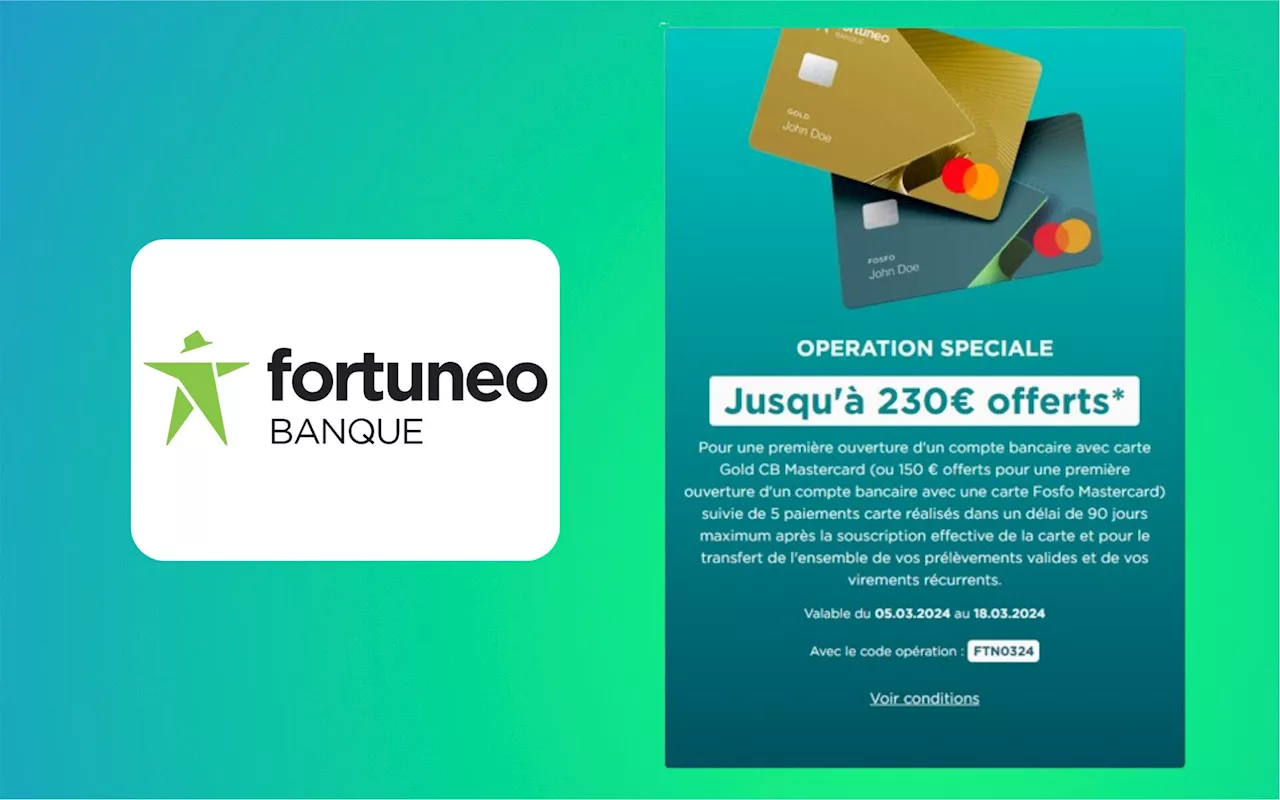 Voici la meilleure offre chez une banque en ligne : 230 € offerts pour l’ouverture d’un compte chez Fortuneo