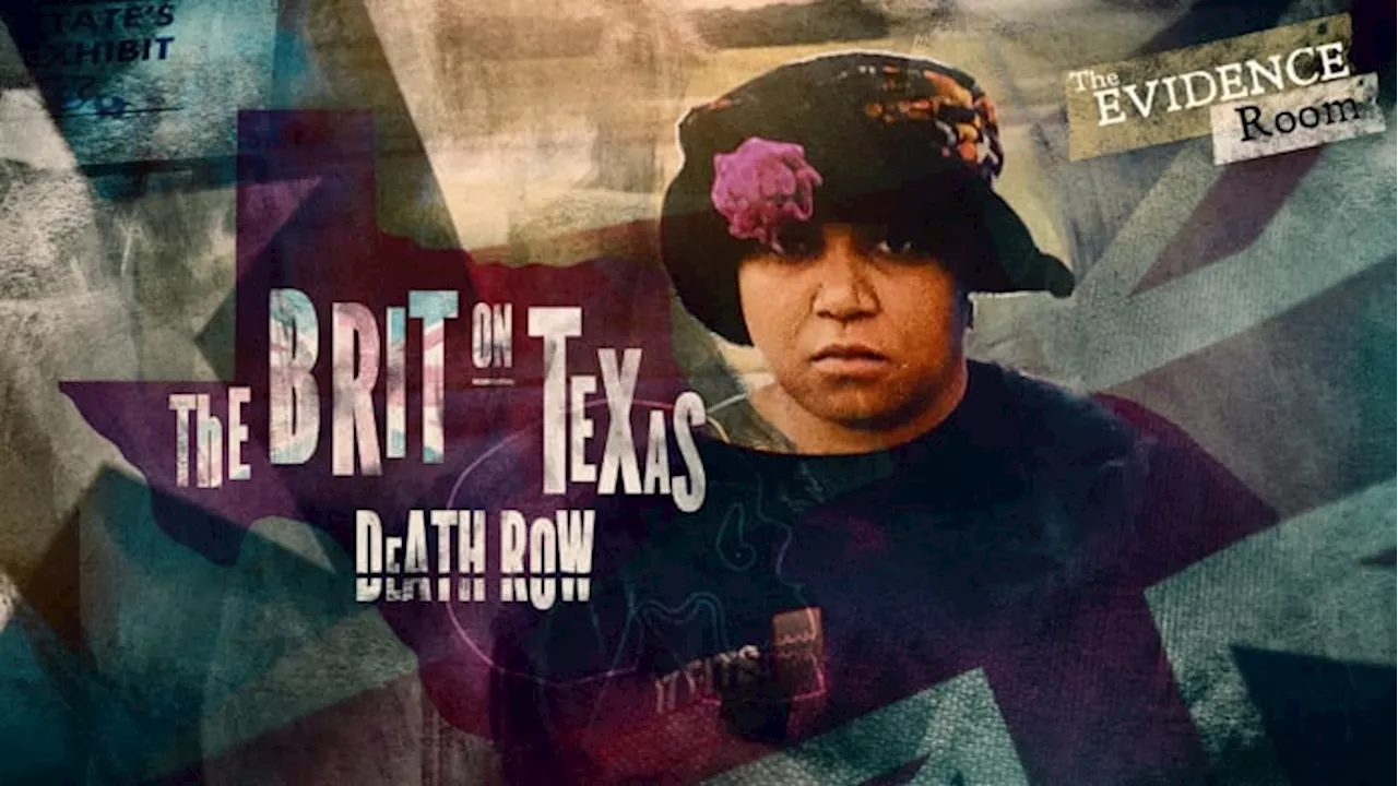 The Evidence Room, Episode 32 - The Brit on Texas Death Row