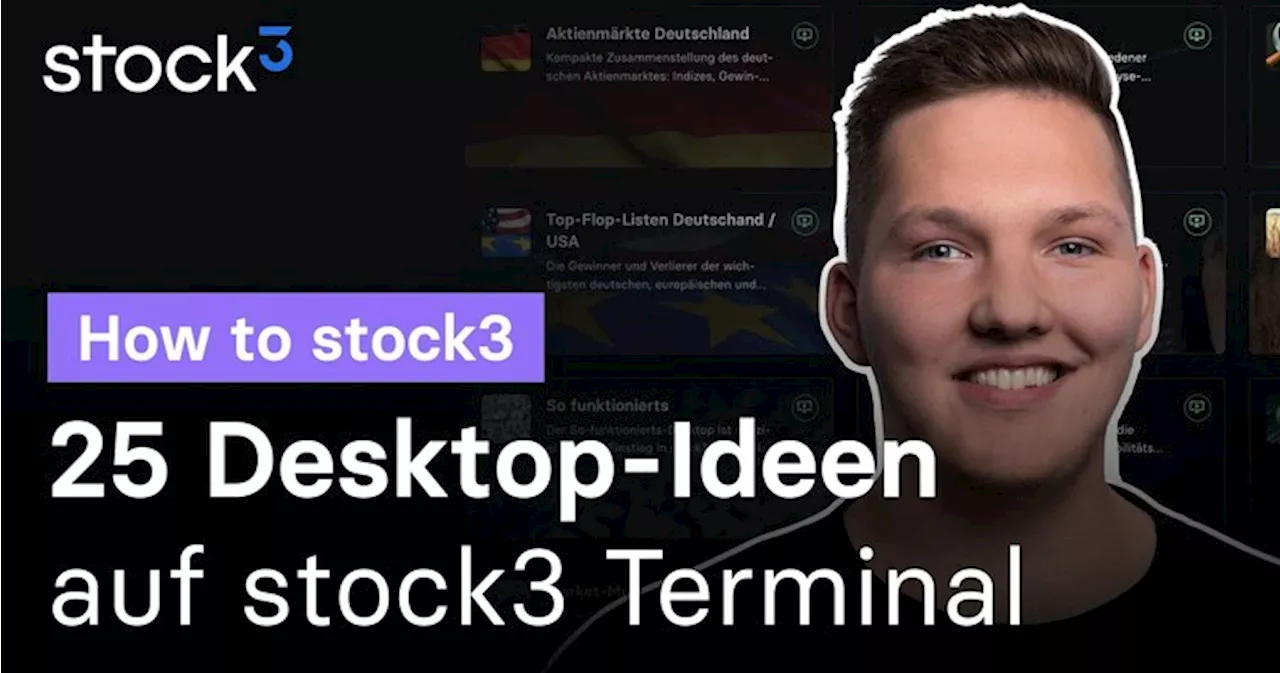 25 stock3 Terminal Desktop-Ideen (Screener, Fundamentalanalyse, Charting, Dividenden, ...)