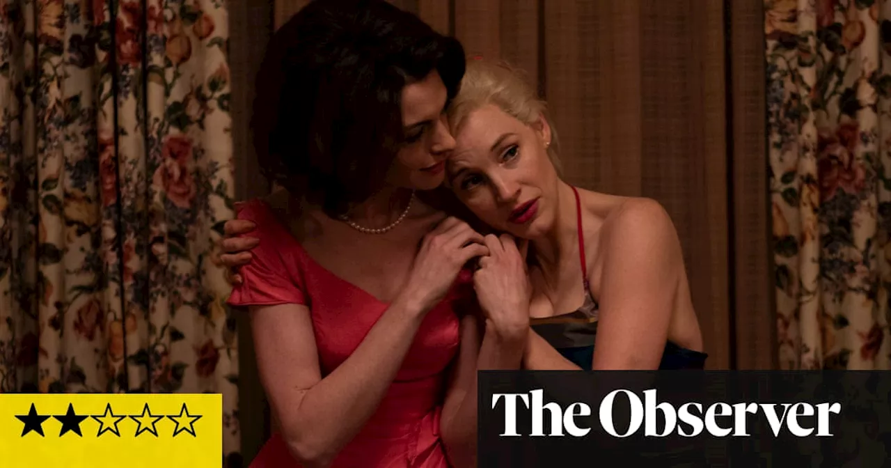 – Anne Hathaway and Jessica Chastain feud in heavy-handed Hitchcockian thriller