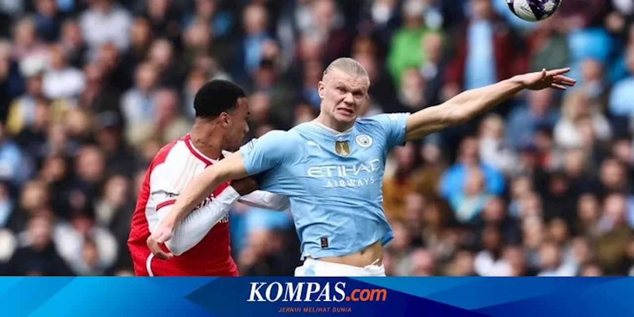 Man City Ditahan Arsenal, Haaland seperti Pemain Kasta Empat Inggris