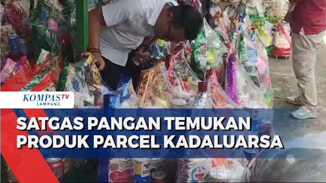 Satgas Pangan Temukan Produk Parcel Kedaluwarsa