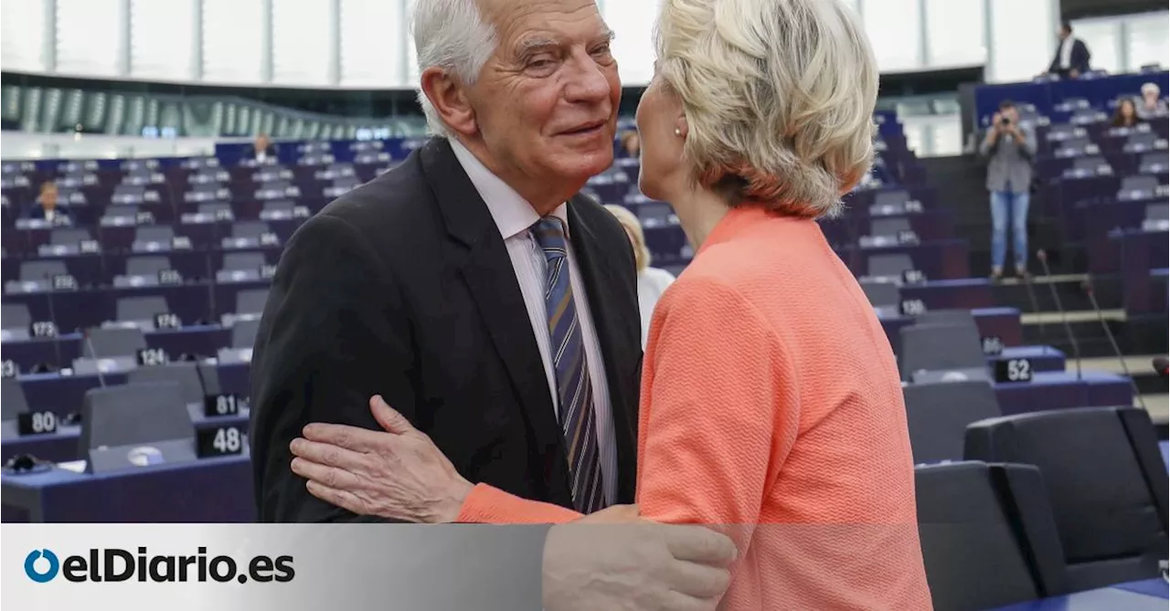 La cercanía de las elecciones europeas aviva las diferencias entre Borrell y Von der Leyen