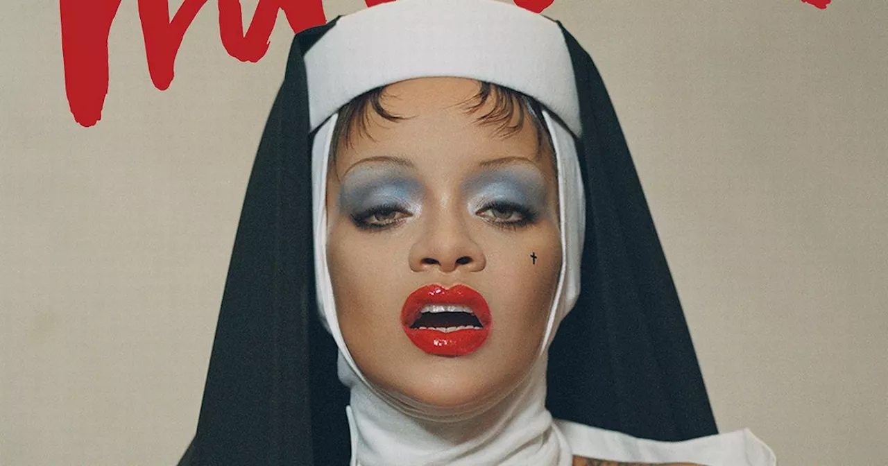 Rihanna slammed for 'dehumanizing' racy nun magazine cover