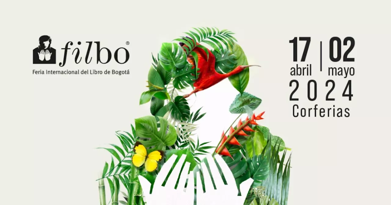 FILBO 2024: fechas, invitados, actividades y detalles de esta feria en Bogotá