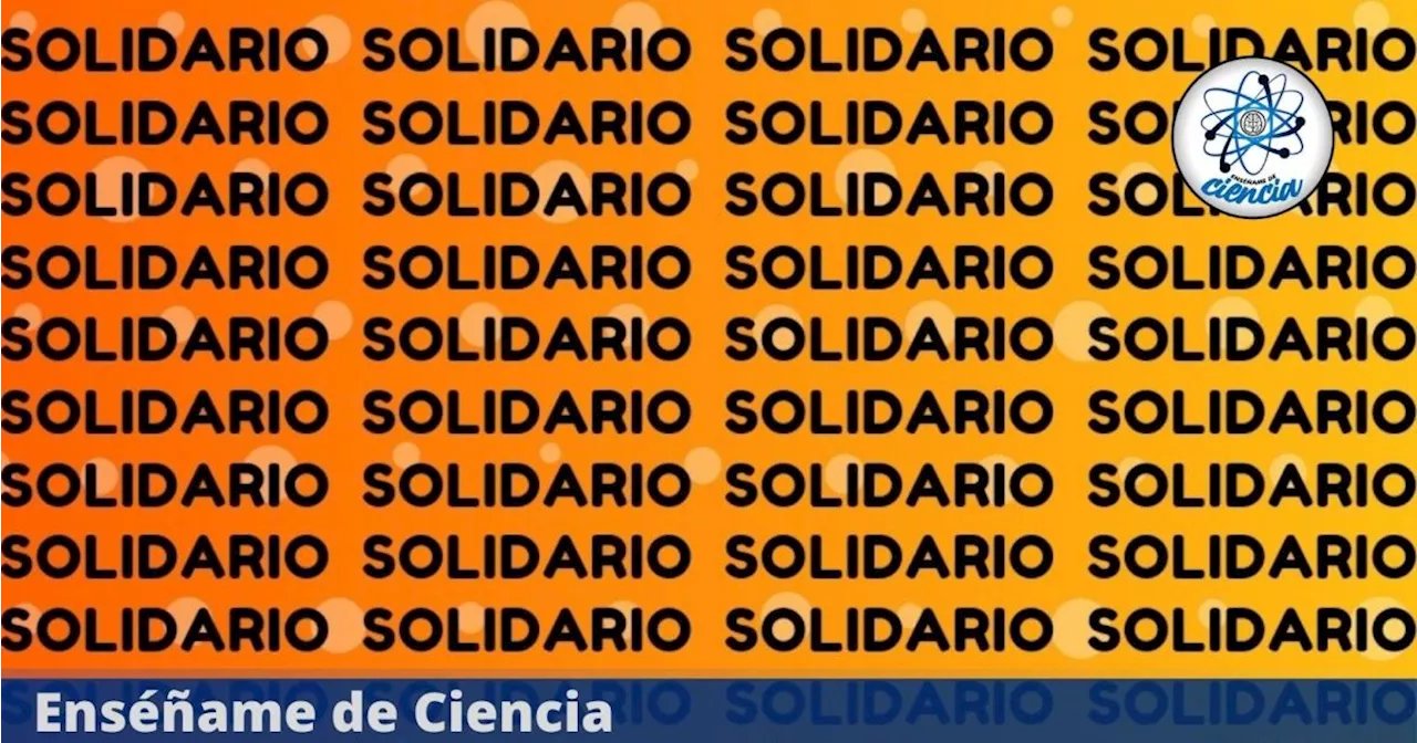 Acertijo visual EXTREMO: ¿Serás el GENIO que en 4 segundos logre detectar “SOLITARIO” entre “SOLIDARIO”?