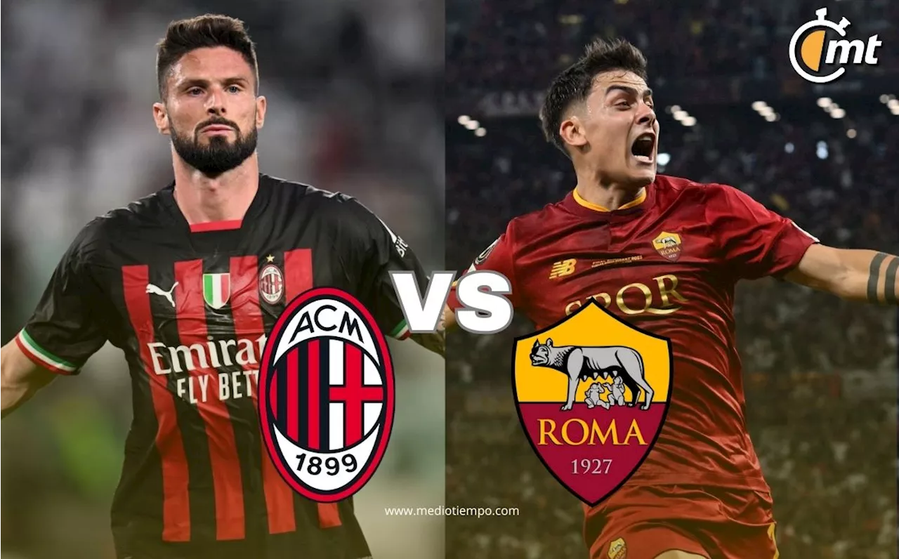 Dónde VER Milan vs Roma HOY: horario y canal partido Europa League 2024