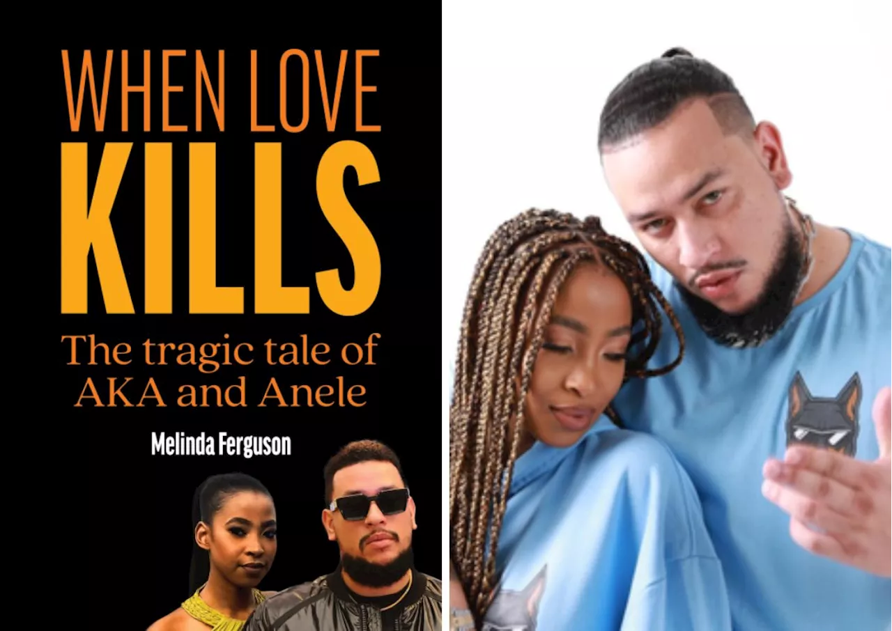 ‘When Love Kills’: Anele Tembe, AKA toxic love tale becomes a book