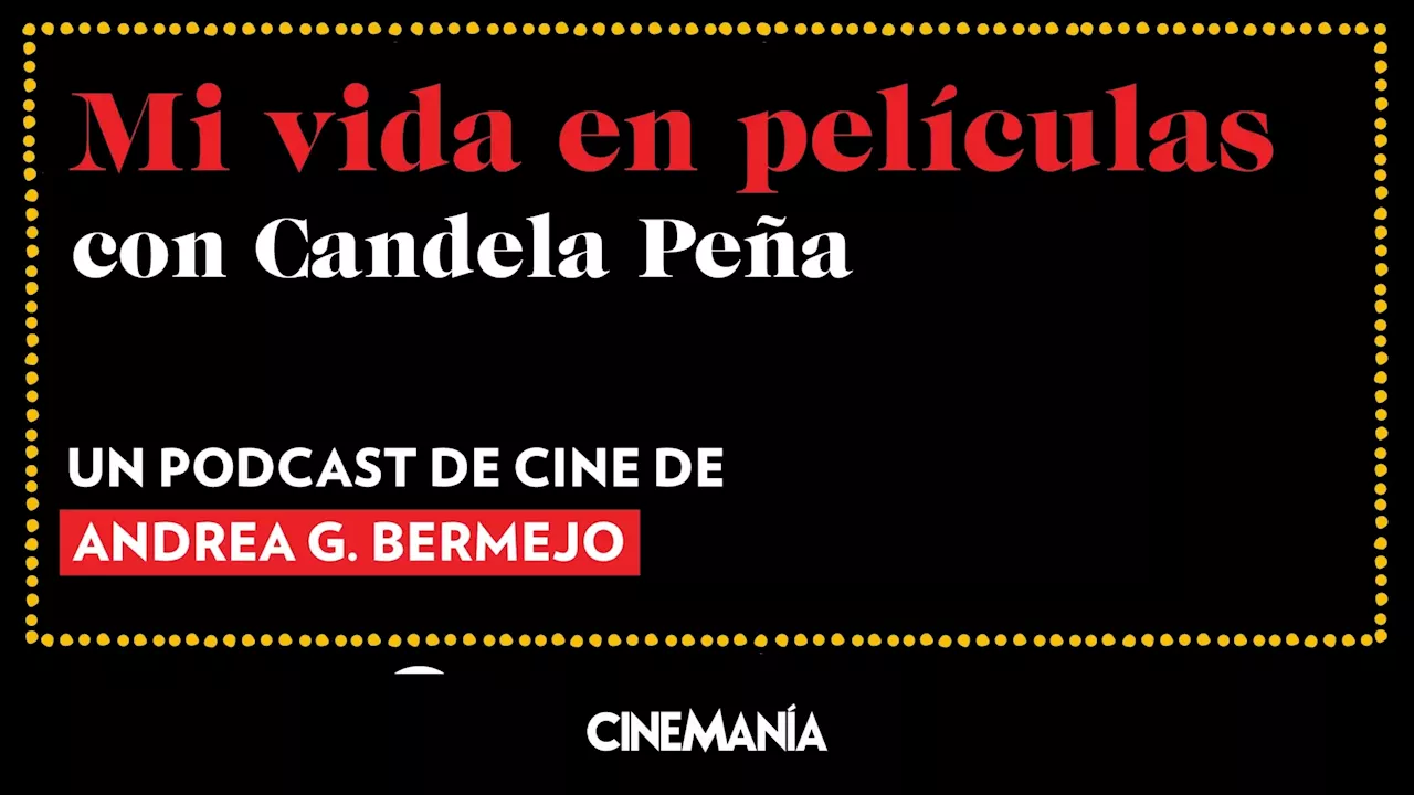 Candela Peña en nuestro podcast: “Me calenté por primera vez viendo una película de Brian De Palma”