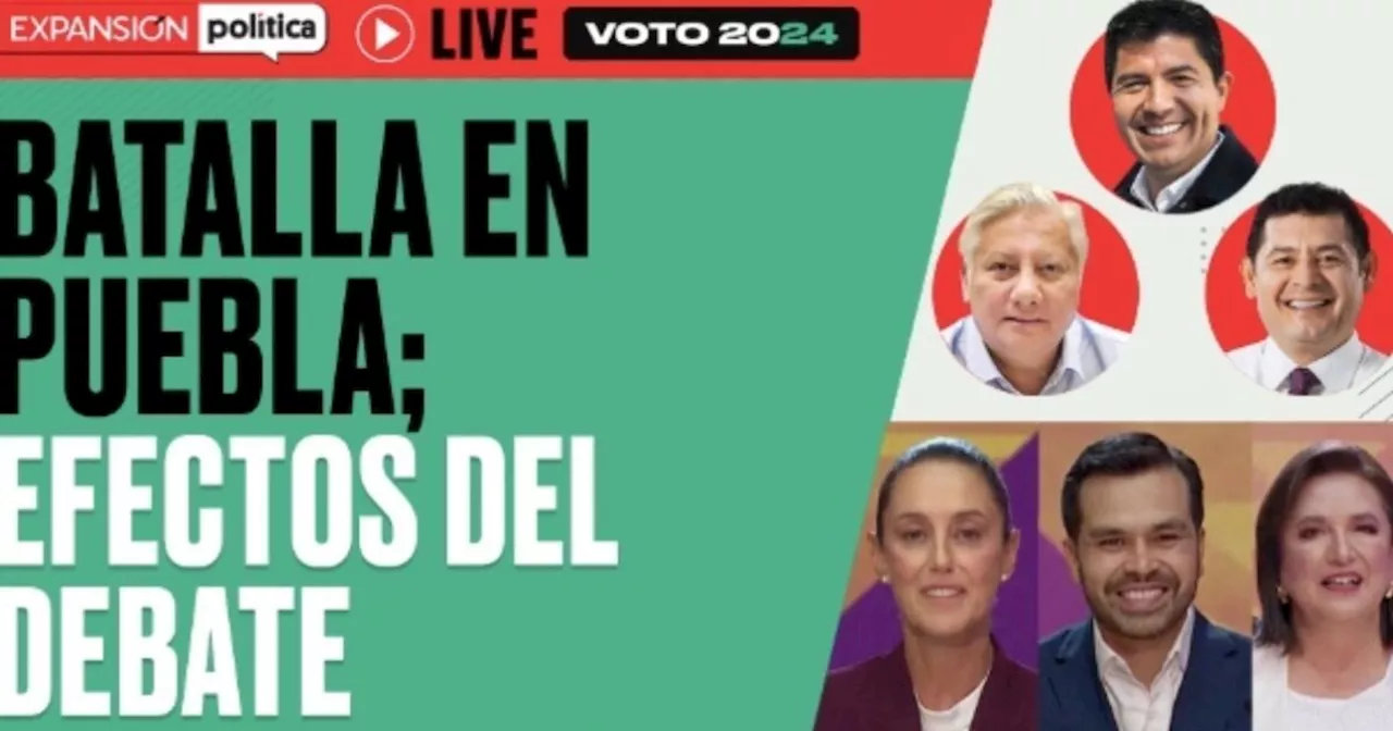  Batalla en Puebla; efectos del Debate