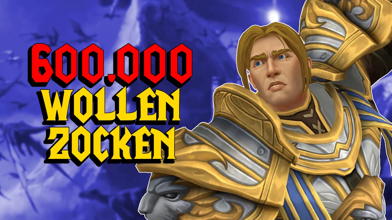 WoW hat bald 600.000 neue Spieler, die es gar nicht abwarten können