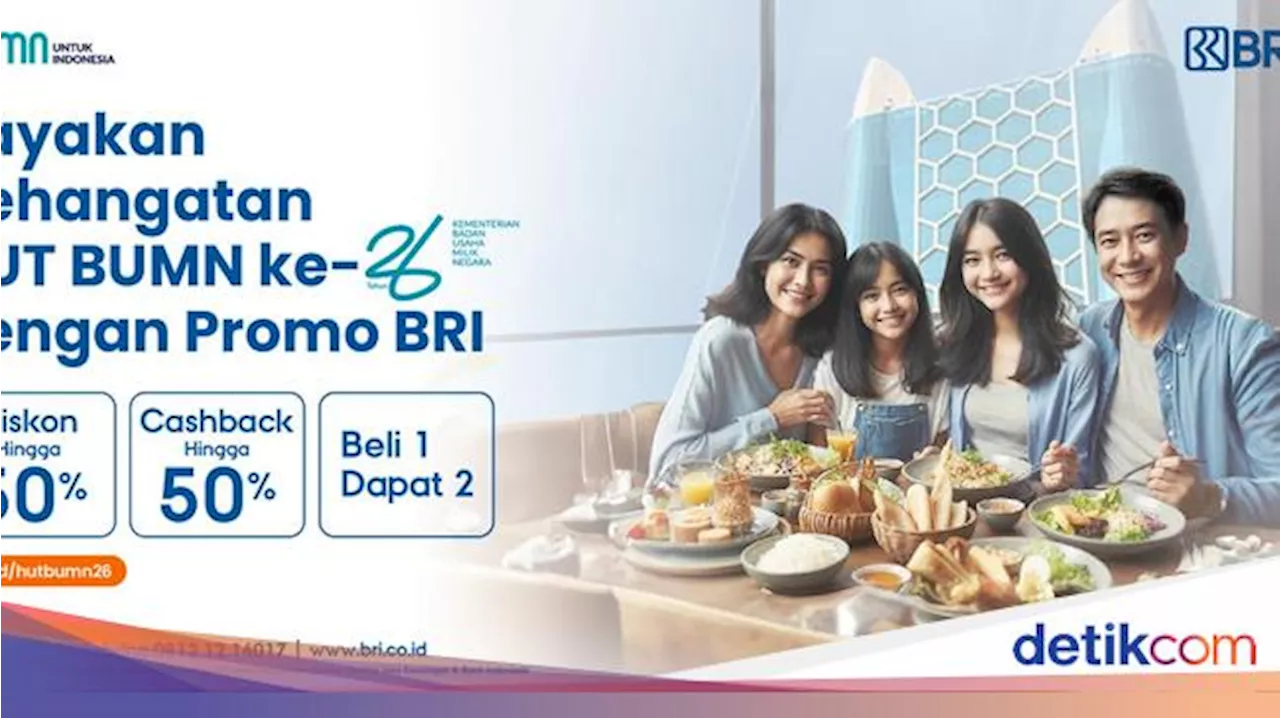 Promo BRI Spesial HUT BUMN, Bikin Liburan Makin Happy!