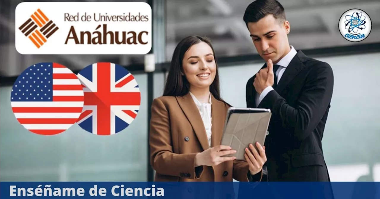 Aprende inglés empresarial con Universidades Anáhuac