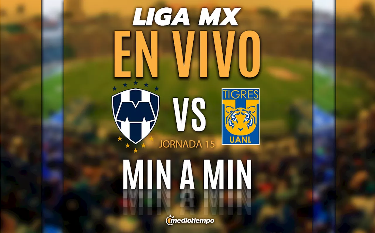 Monterrey vs Tigres EN VIVO. VER Clásico Regio ONLINE