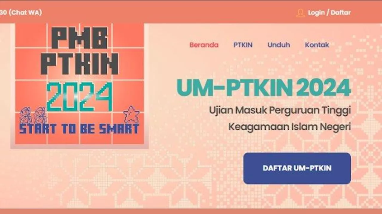 Pendaftaran UM PTKIN 2024 Dibuka 17 April 2024, Ini Syarat, Cara Daftar, dan Biaya Seleksinya