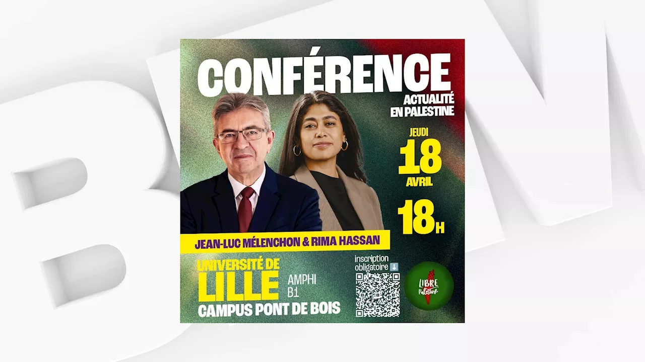 Des élus demandent l'annulation d'une conférence de Jean-Luc Mélenchon et Rima Hassan à l'université de Lille