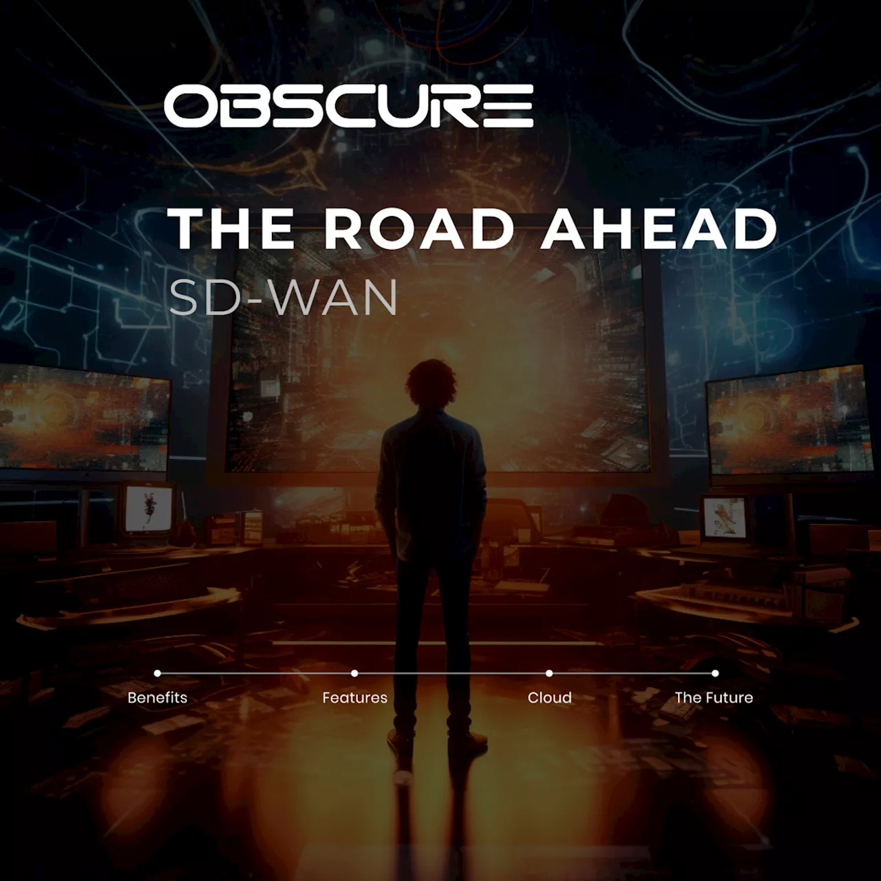 Obscure Technologies reveals road ahead for SD-WAN