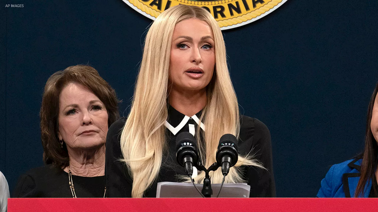 Paris Hilton backs California bill to bring more transparency to youth treatment facilities