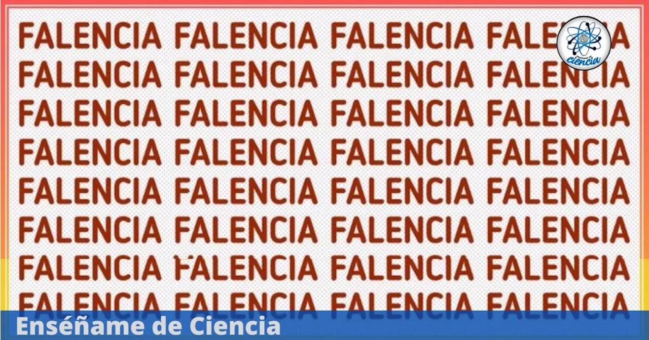 Acertijo visual EXTREMO nivel PRO: Encuentra la palabra “VALENCIA” entre “FALENCIA” en tiempo récord