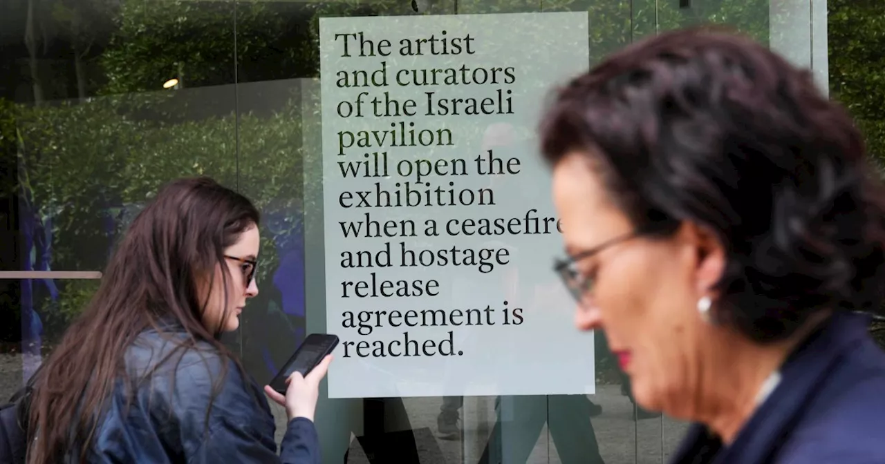 Artist refuses to open Israeli pavilion at Venice Biennale until Gaza cease-fire, hostage release