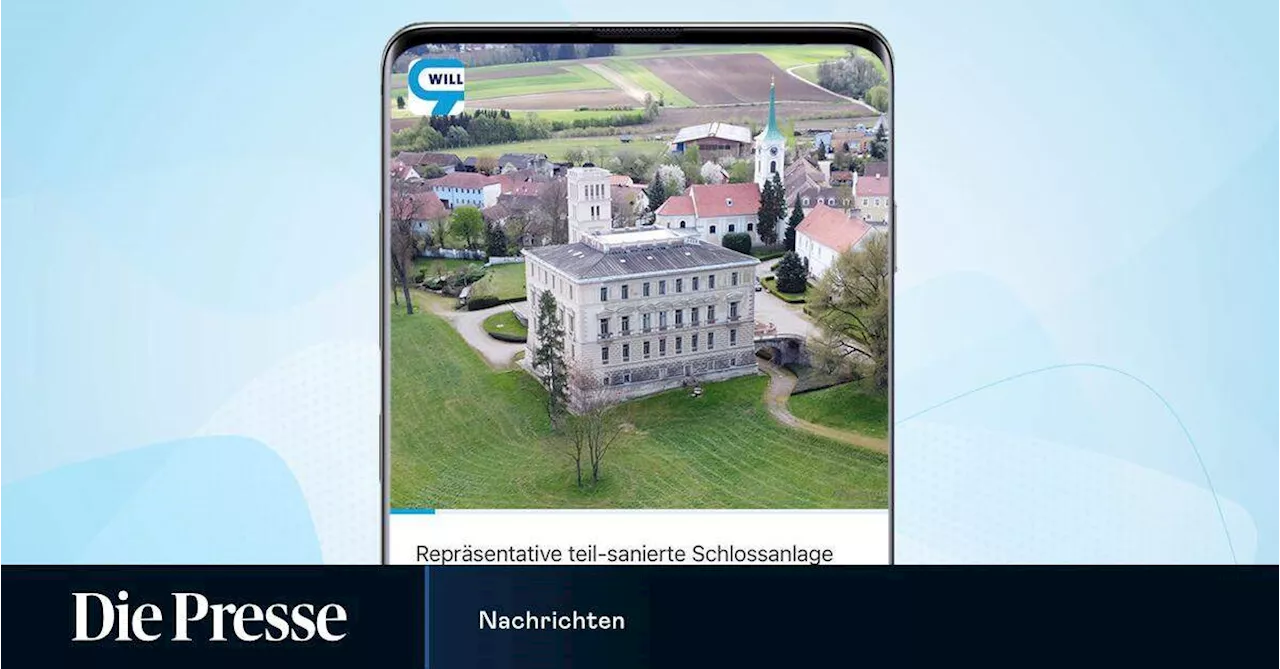 Schloss Rappoltenkirchen wird verkauft – und ist sofort beziehbar