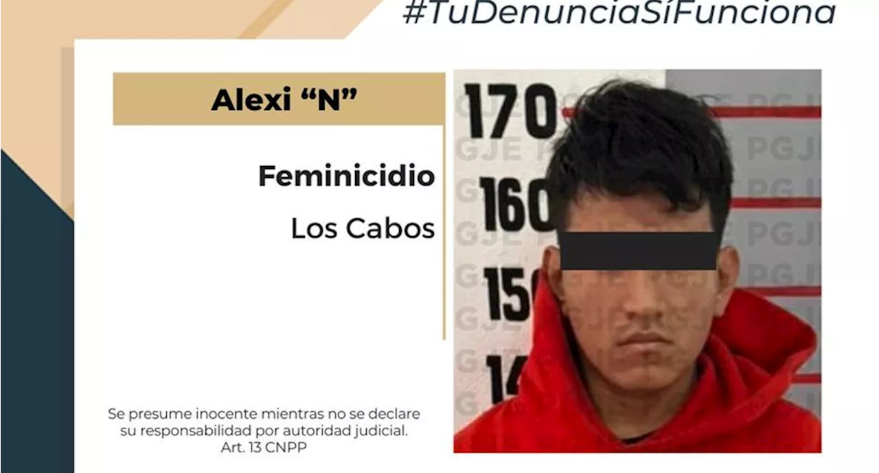 Detienen y vinculan a proceso a presunto feminicida en Baja California Sur