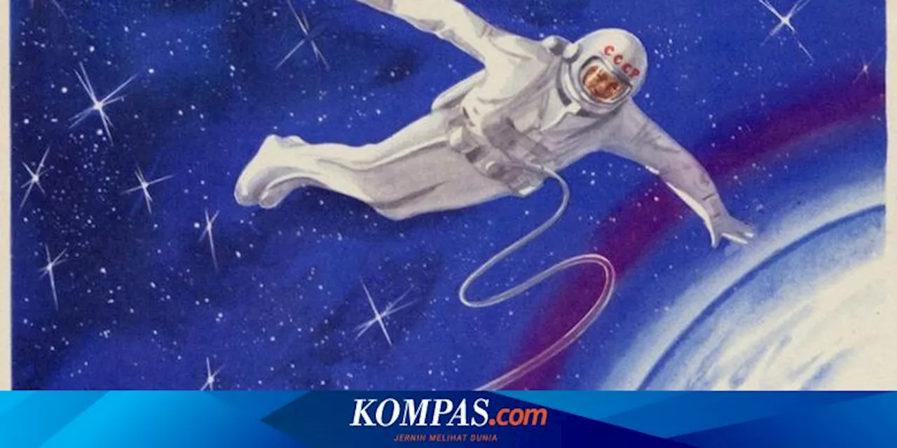 Kisah Kosmonot yang Hampir Tewas Saat Berjalan di Ruang Angkasa