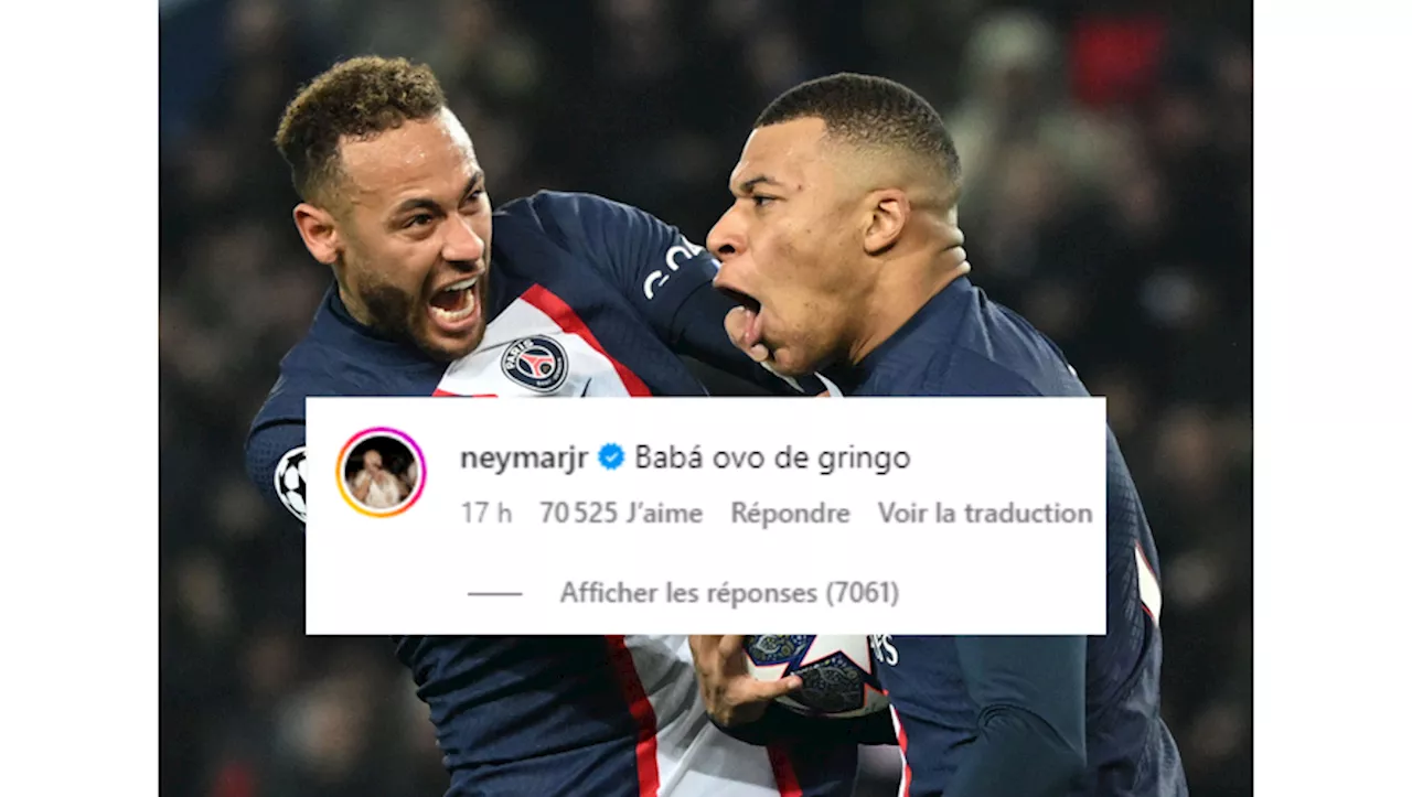 Neymar insulte un fan de Kylian Mbappé dans un commentaire posté sur Instagram avant Barça-PSG