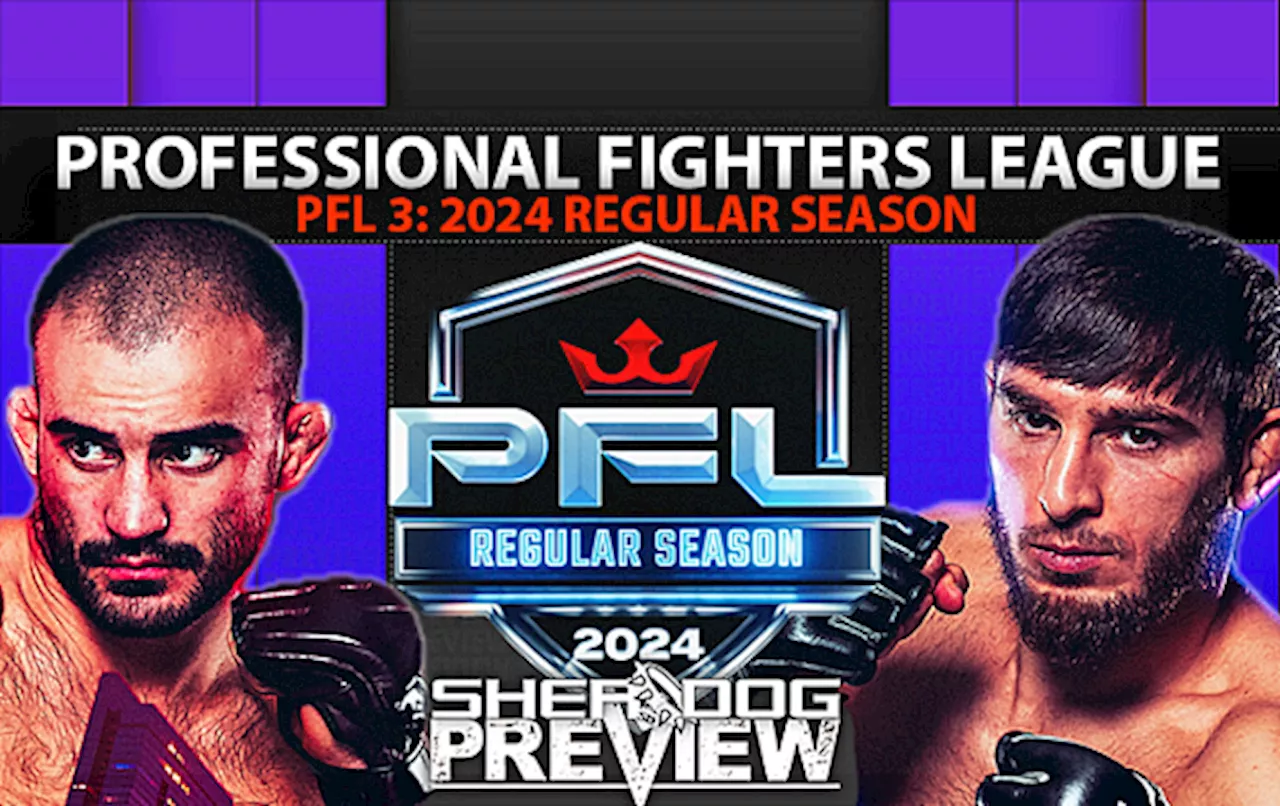 Preview: PFL 3 2024