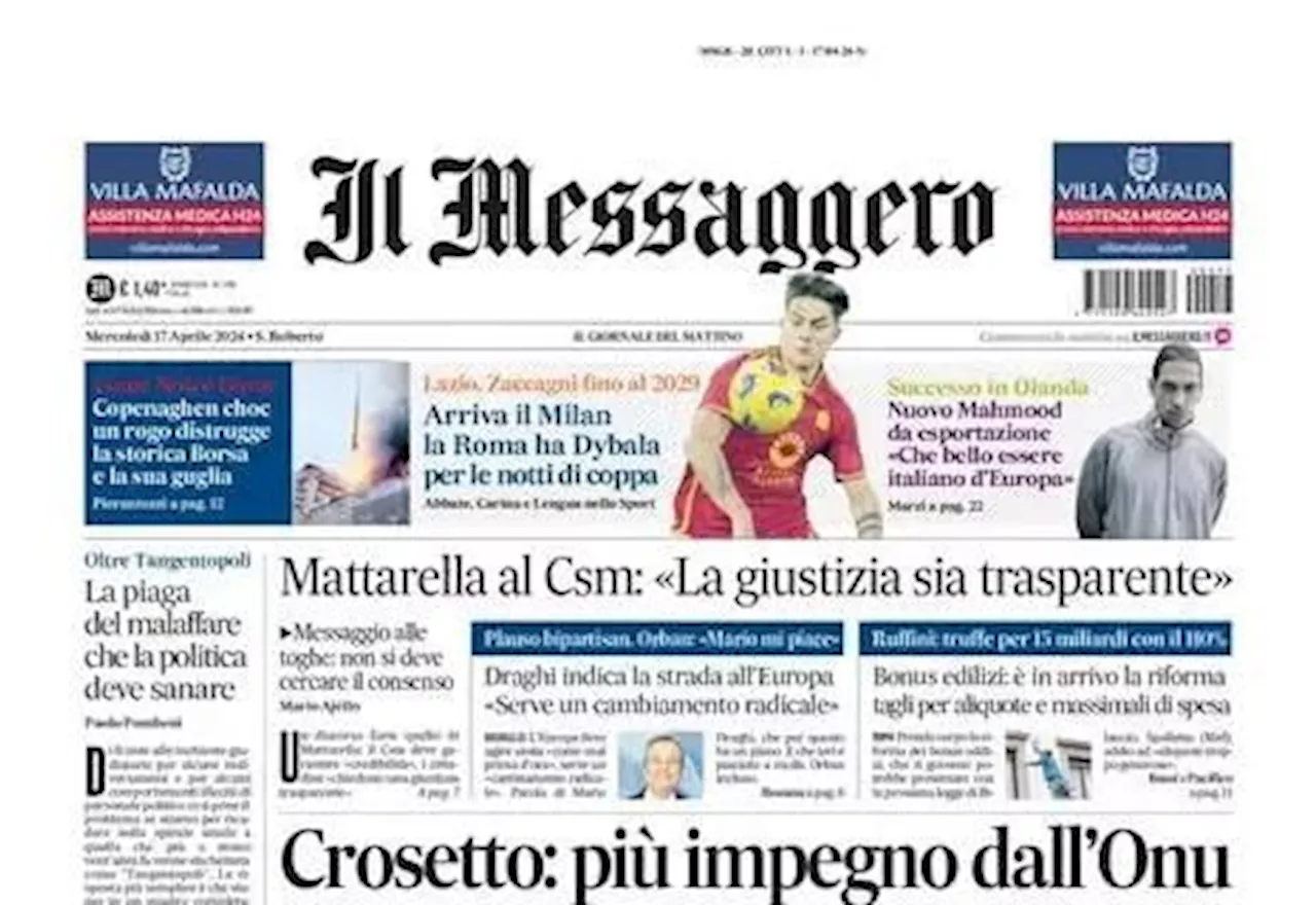 Il Messaggero: 'Arriva il Milan: la Roma ha Dybala per le notti di Coppa'