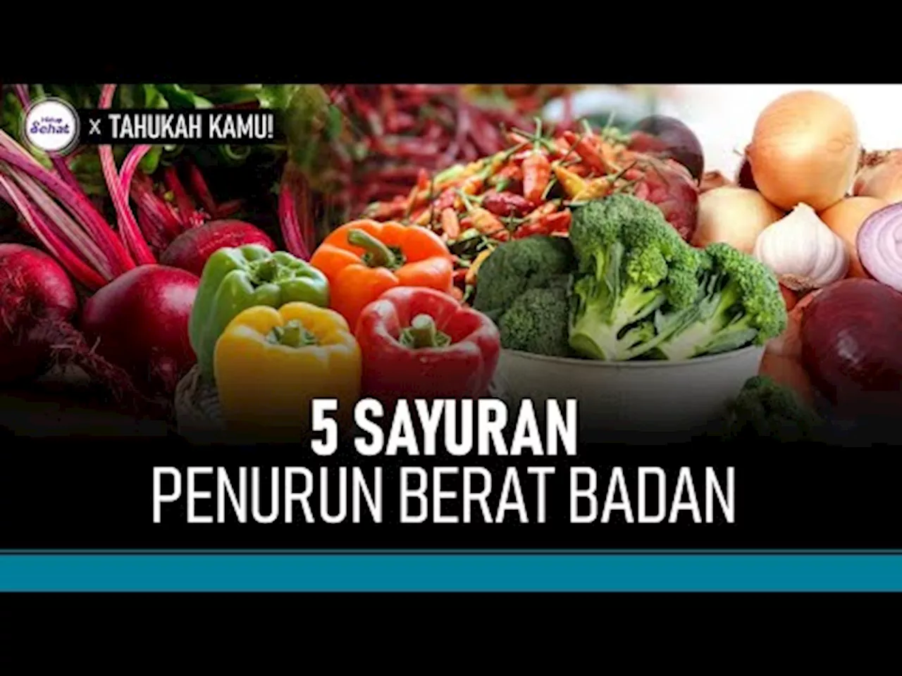 5 Jenis Sayuran Ini Bisa Bantu Menurunkan Berat Badan