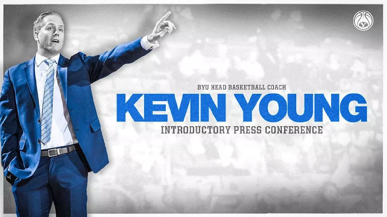 Watch live: BYU introduces Kevin Young as men's basketball head coach