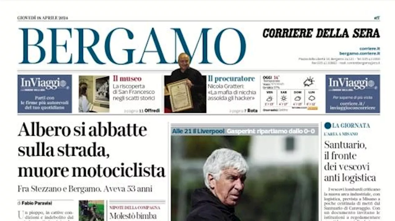 Il Corriere di Bergamo sull'Atalanta col Liverpool: 'Quanto vale una notte così'