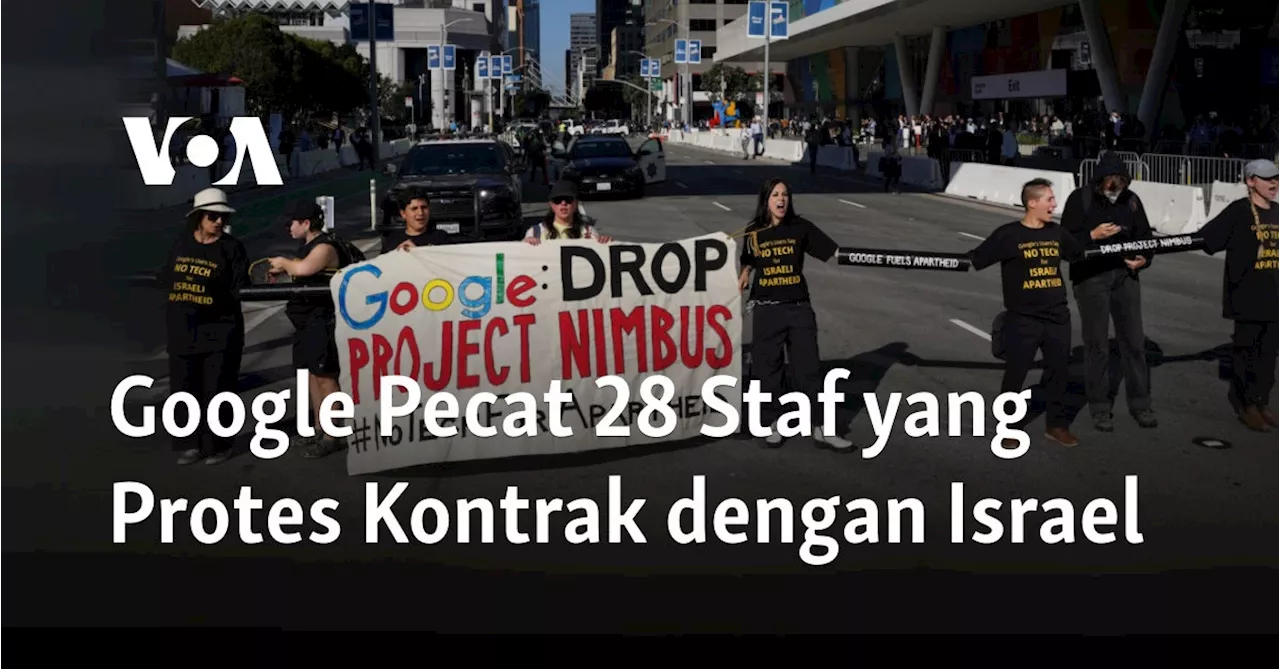 Google Pecat 28 Staf yang Protes Kontrak dengan Israel