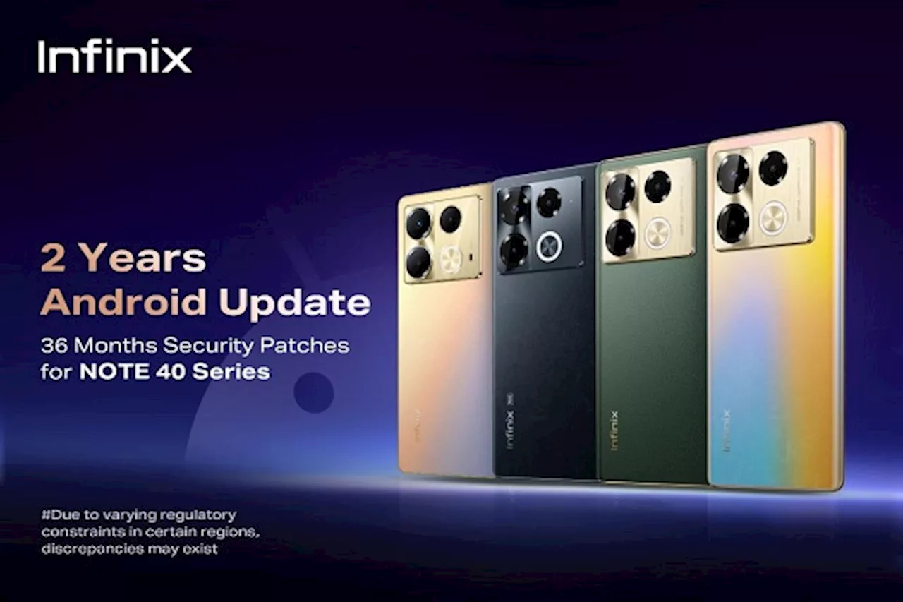 Infinix Announces Extended Software Support for NOTE 40 and NOTE 40 5G Models