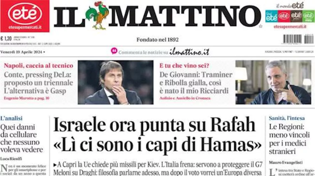 Il Mattino apre sul Napoli: 'DeLa propone un triennale a Conte, l'alternativa è Gasp'