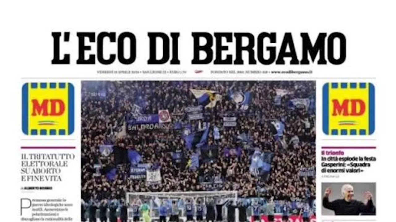 L'Eco di Bergamo apre con la qualificazione della Dea: 'Magnifica Atalanta'