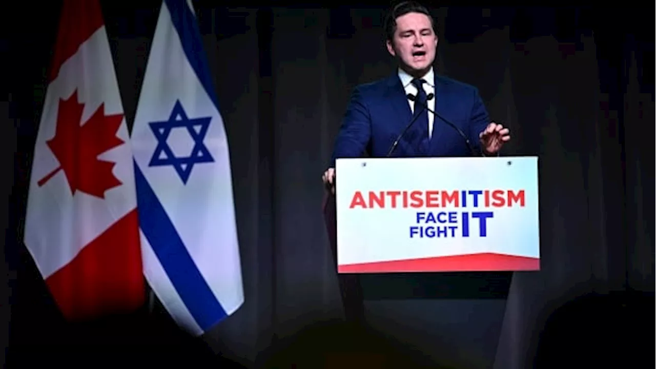 Poilievre wades into Middle East conflict during speech to Montreal-area synagogue