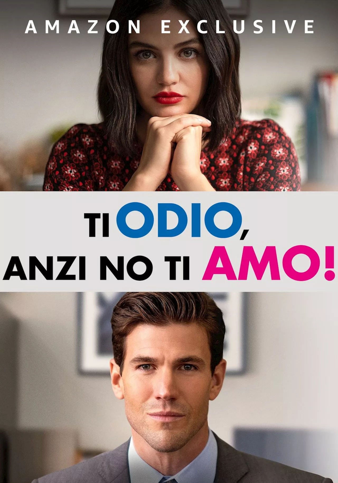 Ti Odio, anzi no, ti Amo! - Film (2021)