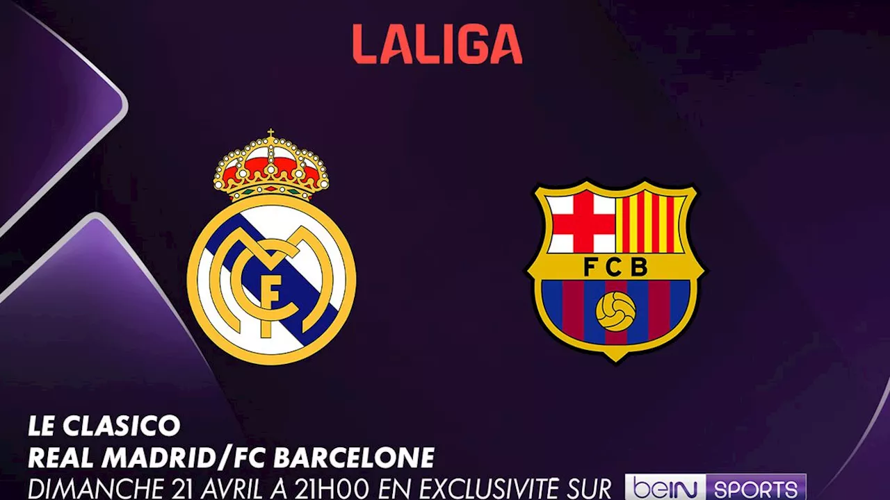 – FC Barcelone en direct : voici le bon plan pour suivre le Clasico en direct=