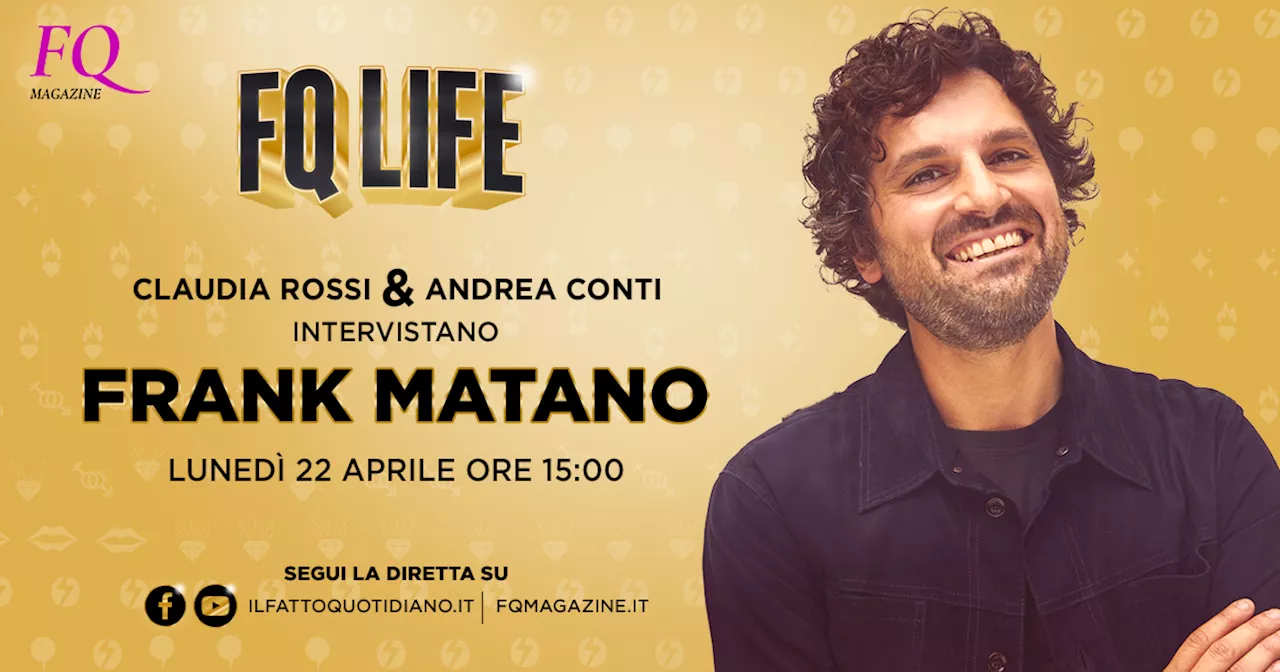 Frank Matano a FqLife con Claudia Rossi e Andrea Conti: “Torno su Youtube con Oversympathy”